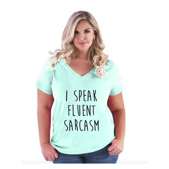Women's Plus Size V-neck T-Shirt - I Speak Fluent Sarcasm