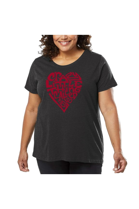 Women's Plus Size Word Art T-shirt - Crazy Little Thing Called Love