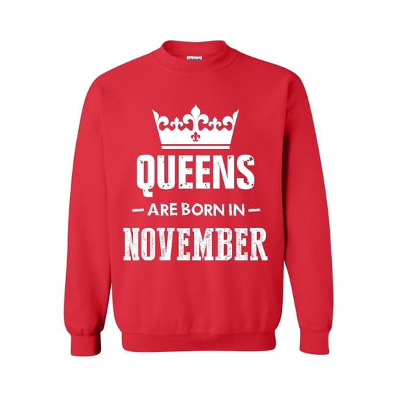 Women's Plus Sweatshirts and Hoodies - Birthday Gift Queens Are Born in November