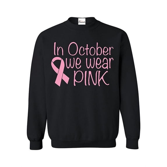 Women's Plus Sweatshirts and Hoodies - In October We Wear Pink