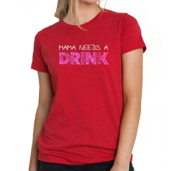 Women's Premium Blend Word Art T-shirt - Mama Needs a Drink
