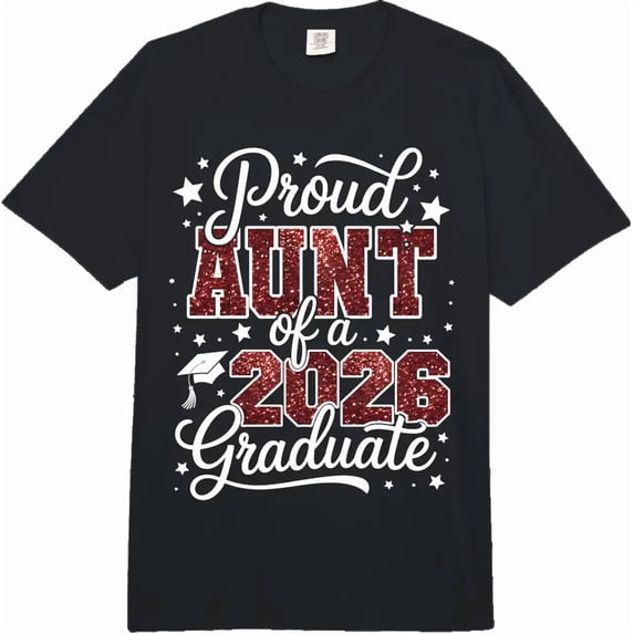 Women's Proud Aunt 2026 Graduation Graphic T-Shirt