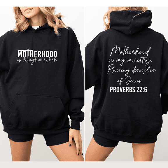 Women's Proverbs 22:6 "Motherhood Is Kingdom Work" Graphic Hoodie Top Breathable Hooded long-sleeved Black S-2XL