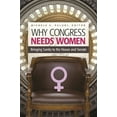 thumbnail image 1 of Women's Psychology: Why Congress Needs Women: Bringing Sanity to the House and Senate (Hardcover), 1 of 1