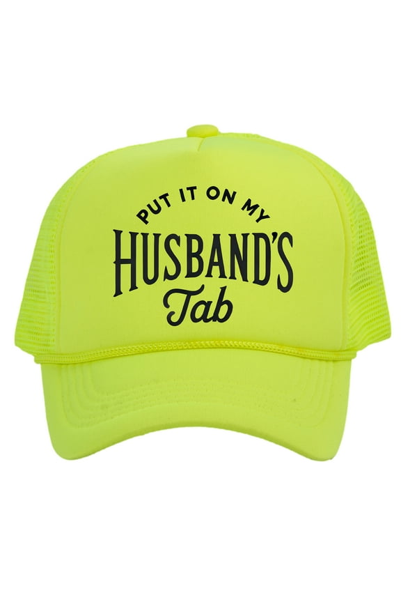 Women's Put It On My Husbands Tab Trucker Hat, Neon Yellow