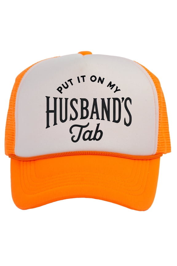 Women's Put It On My Husbands Tab Trucker Hat, White/Neon Orange