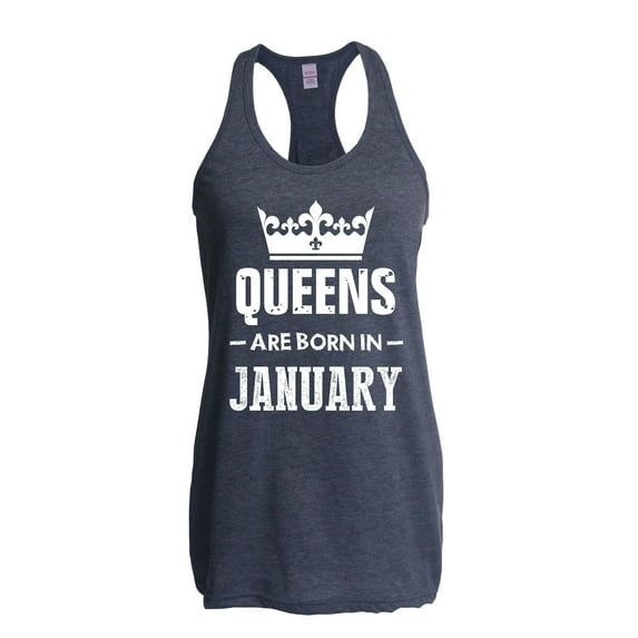 Women's Racerback Tank Top - Birthday Gift Queens Are Born in January