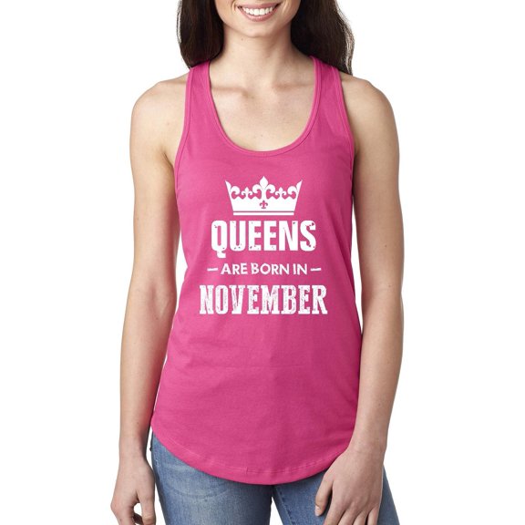 Women's Racerback Tank Top - Birthday Gift Queens Are Born in November