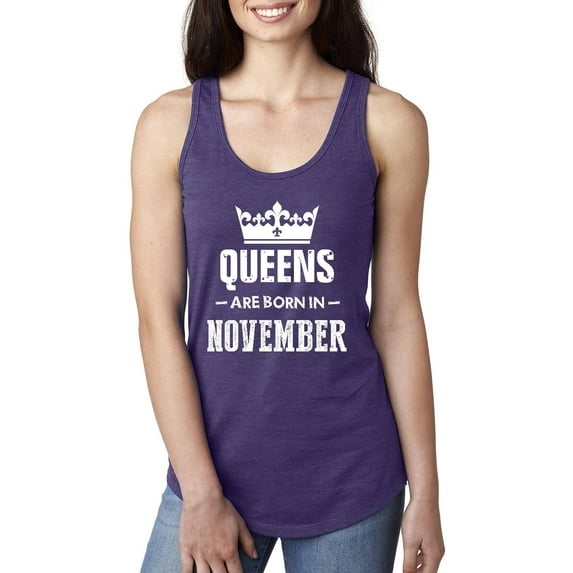 Women's Racerback Tank Top - Birthday Gift Queens Are Born in November
