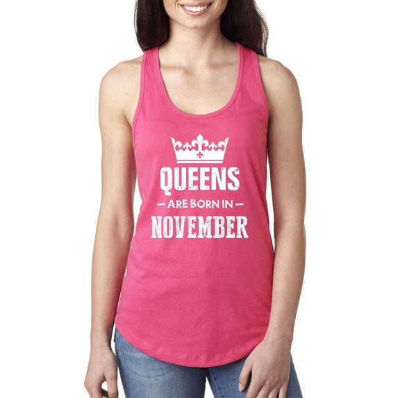 Women's Racerback Tank Top - Birthday Gift Queens Are Born in November