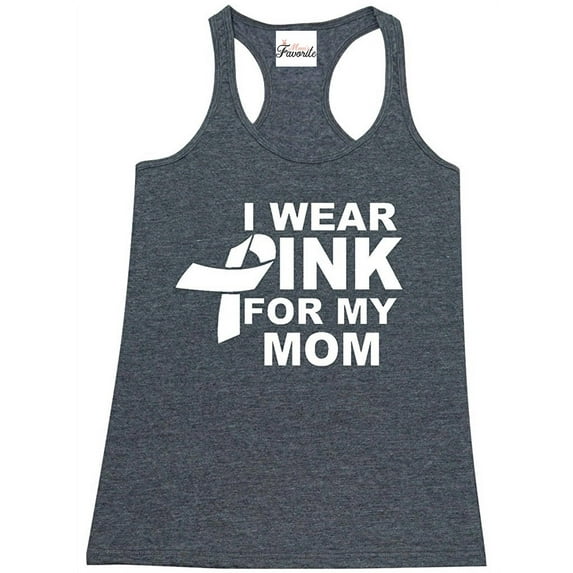 Women's Racerback Tank Top - I Wear Pink For My Mom