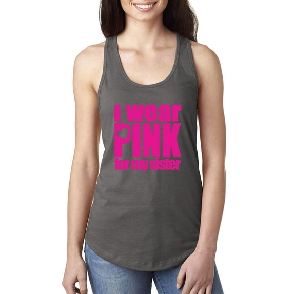 Women's Racerback Tank Top - I Wear Pink For My Sister