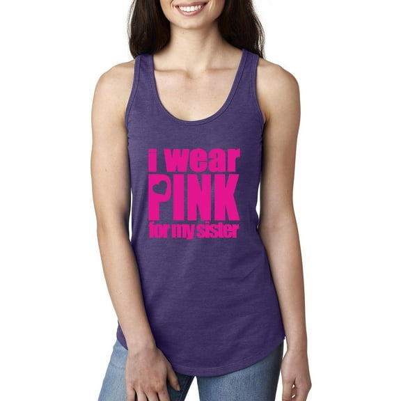 Women's Racerback Tank Top - I Wear Pink For My Sister