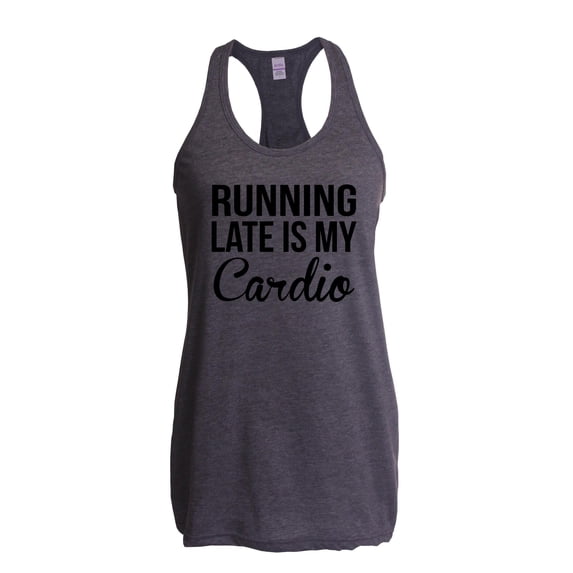 Women's Racerback Tank Top - Running Late is My Cardio
