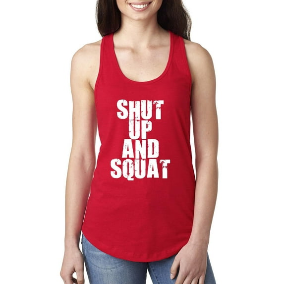 Women's Racerback Tank Top - Shut Up and Squat
