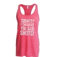 thumbnail image 1 of Women's Racerback Tank Top - Squats I Thought You Said, 1 of 5