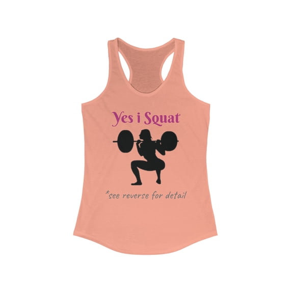 "Women's Racerback Tank Top - 'Yes I Squat' Gym Workout Shirt"