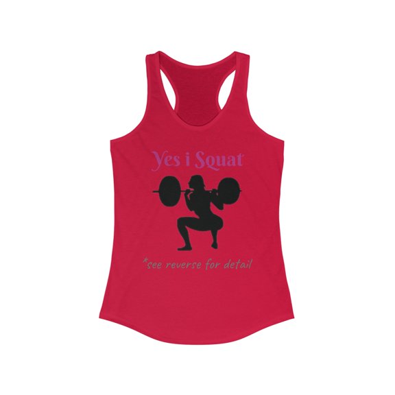 "Women's Racerback Tank Top - 'Yes I Squat' Gym Workout Shirt"