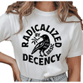 thumbnail image 1 of Women's "Radicalized By Basic Decency" Crow Graphic Breathable T Shirt Retro Feminist Short Sleeve Round Neck Top White S-5XL, 1 of 5