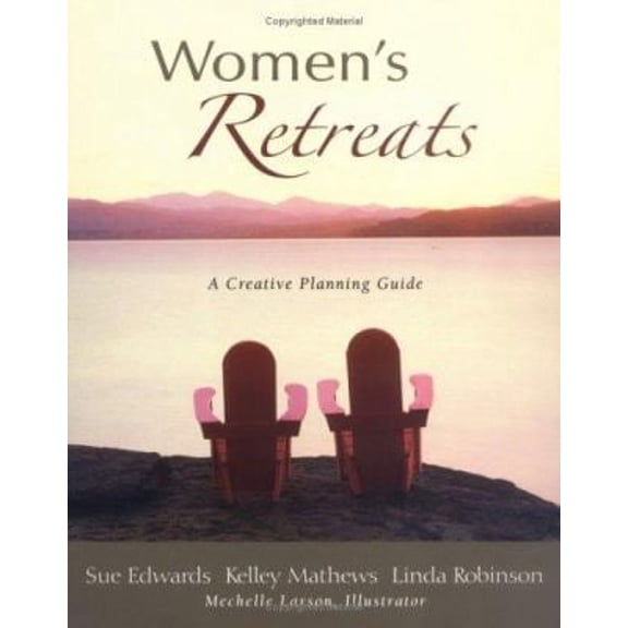 Pre-Owned Women's Retreats: A Creative Planning Guide (Paperback) 0825425077 9780825425073
