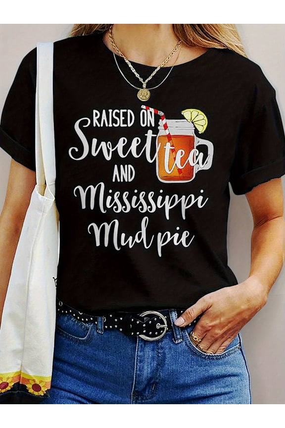 Women's Retro Southern Graphic Tee Raised On Sweet Tea And Mississippi Mud Pie Funny Casual Short Sleeve T-Shirt