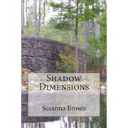 Shadow Dimensions (Paperback)