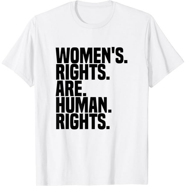 Women's Rights Are Human Rights Feminism T-Shirt - Walmart.com