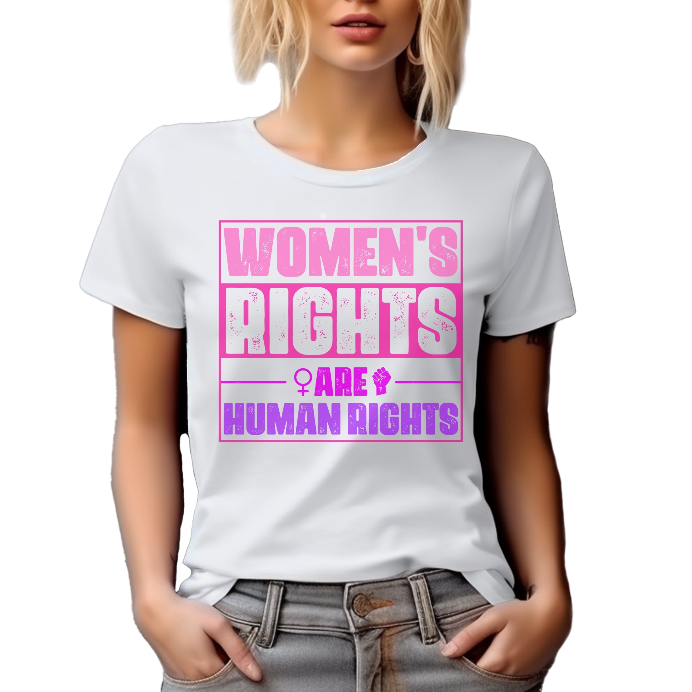 Women's Rights Are Human Rights, Women Empowerment Quote, White T-Shirt ...