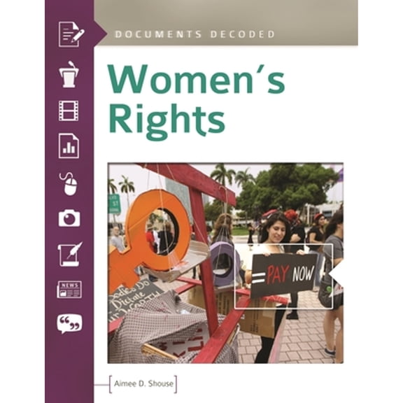 Pre-Owned Women's Rights: Documents Decoded, 9781610691994, 1610691997, Hardcover,