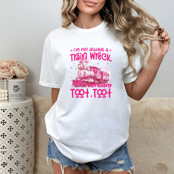Women's S-5XL Trendy Graphic Tee, "I'm Not Always a Train Wreck" Pink Train Print T-Shirt Top, Fashionistas/Daily Wear, S-5XL