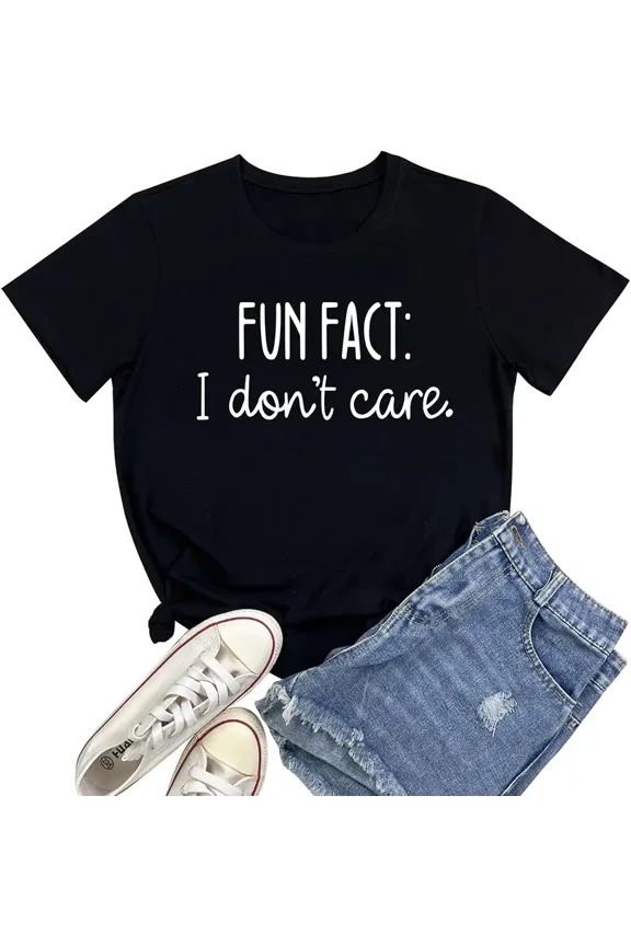 Women's Sarcastic Graphic T-Shirt Fun Fact I Don't Care Short Sleeve Casual Tee