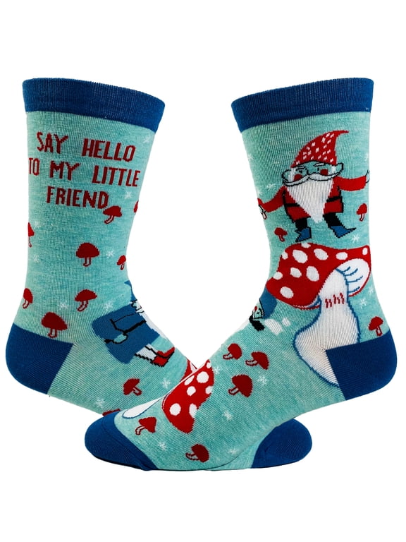 Women's Say Hello to My Little Friend Socks Funny Mushroom Gnome Novelty Fantasy Fairy Tale Footwear