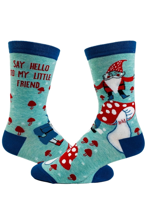 Women's Say Hello to My Little Friend Socks Funny Mushroom Gnome Novelty Fantasy Fairy Tale Footwear