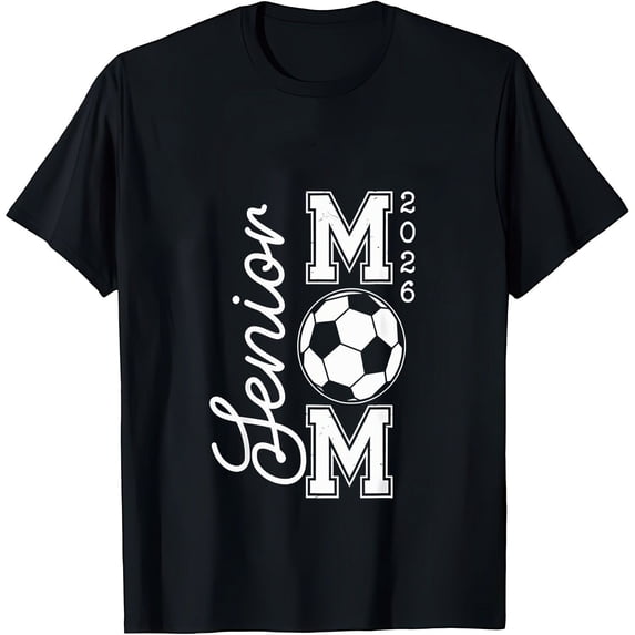 Women's Senior Mom 2026 Soccer T-Shirt