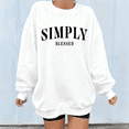 thumbnail image 1 of Women's "Simply Blessed" Graphic Breathable Sweatshirt Comfortable Round-neck long-sleeved White S-3XL, 1 of 5