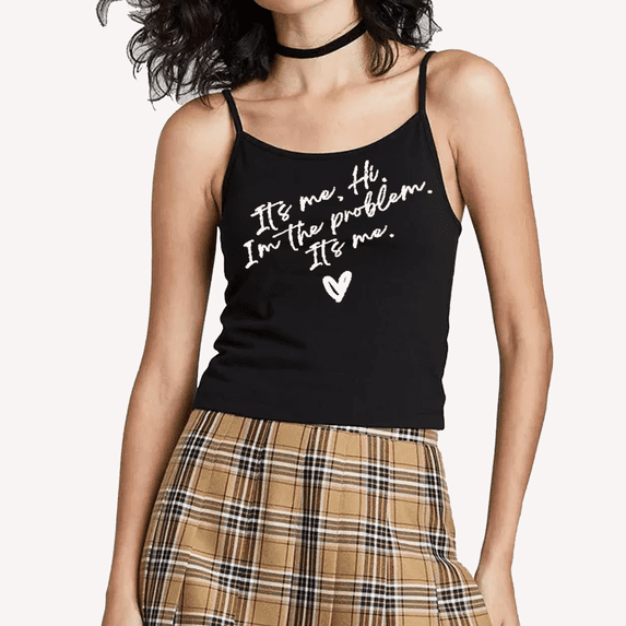 Women's Slim Fit Cropped Cami It's Me Hi. I'm the Problem. It's Me. Funny Graphic Tank Top Size XXS-4X