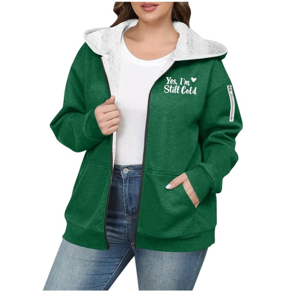 Women's Slogan Sherpa Lined Hooded Jacket Yes I'm Still Cold Winter Heavyweight Coat Zip Up Fuzzy Fleece Outerwear with Pockets Warm Thermal Insulation