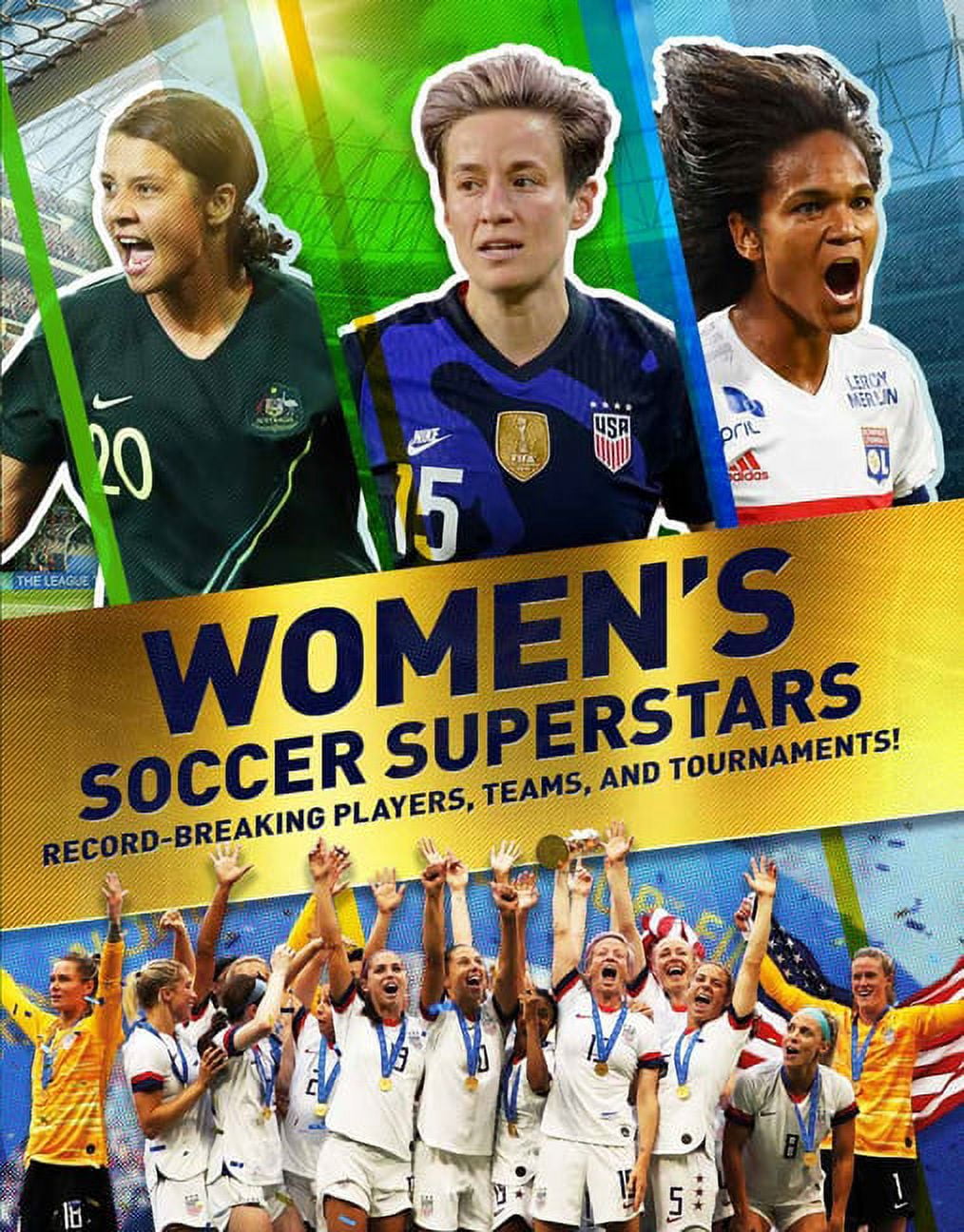Women's Soccer Superstars RecordBreaking Players, Teams, and