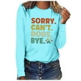 thumbnail image 1 of Women's Sorry Can't Dog Funnny Letter Print Sweatshirts Dog Lover Pullover Fashion Summer Clothes Y2K Tops Dressy Casual Long Sleeve Tunic Tops Flowy Round Neck Blouse Vintage Sky Blue T Shirts L, 1 of 7
