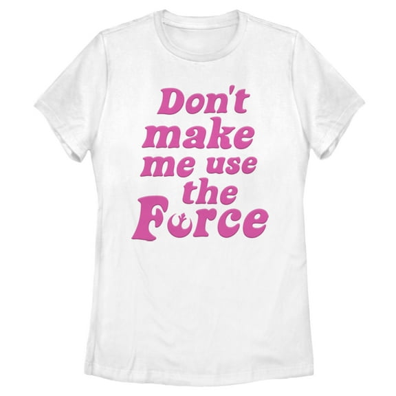Women's Star Wars Don't Make Me Use the Force  Graphic Tee White 2X Large