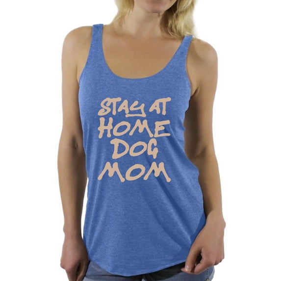 Women's Stay At Home Dog Mom Graphic Racerback Tank Tops For Dog Lovers