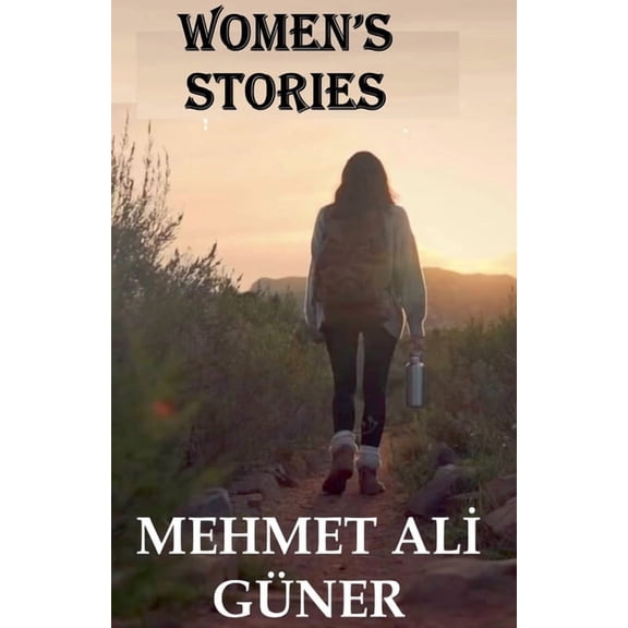 Women's Stories, (Paperback)