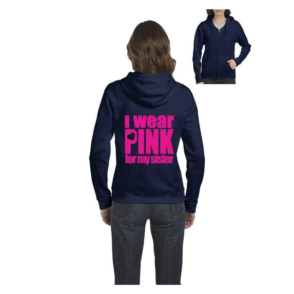 Women's Sweatshirt Full-Zip Pullover - I Wear Pink For My Sister