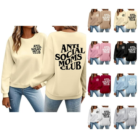 Women's Sweatshirts 2025 Anti Social Moms Club Sweatshirt Crewneck Drop Shoulder Pullover Tops Sweatshirt for Women