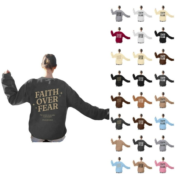 Women's Sweatshirts 2025 Faith Over Fear Sweatshirt Christian Sweatshirts Casual Pullover Tops Sweatshirt for Women