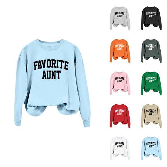 Women's Sweatshirts 2025 Favorite Aunt Sweatshirt Long Sleeve Crewneck Casual Pullover Tops Sweatshirt for Women