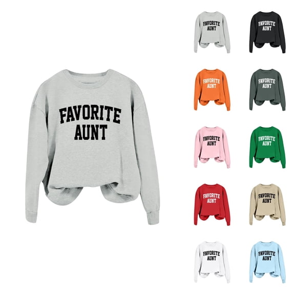 Women's Sweatshirts 2025 Favorite Aunt Sweatshirt Long Sleeve Crewneck Casual Pullover Tops Sweatshirt for Women