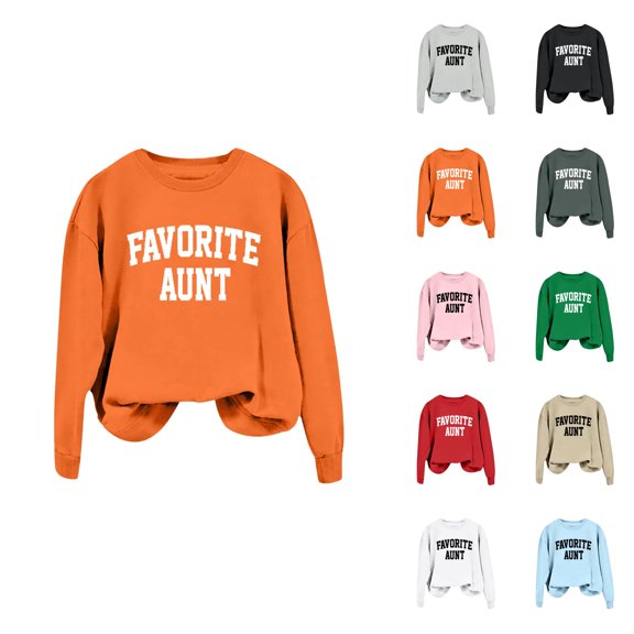 Women's Sweatshirts 2025 Favorite Aunt Sweatshirt Long Sleeve Crewneck Casual Pullover Tops Sweatshirt for Women