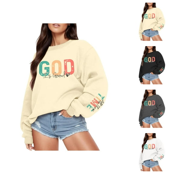 Women's Sweatshirts 2025 God Is Good Sweatshirt Loose Casual Christian Sweatshirts Pullover Tops Sweatshirt for Women