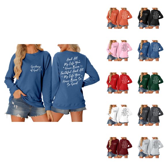 Women's Sweatshirts 2025 Goodness Of God Sweatshirt Christian Sweatshirts Casual Pullover Tops Sweatshirt for Women